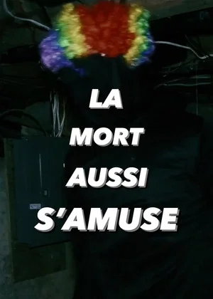 Постер: La Mort aussi s'amuse