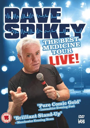 Постер: Dave Spikey: Best Medicine Tour Live