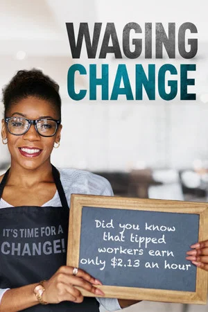 Постер: Waging Change