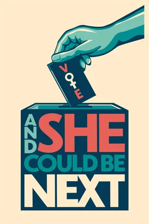 Постер: And She Could Be Next