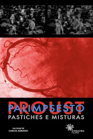 Постер: Proust Palimpsesto: Pastiches e Misturas