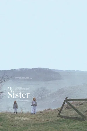 Постер: My Sister
