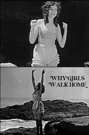 Постер: Why Girls Walk Home