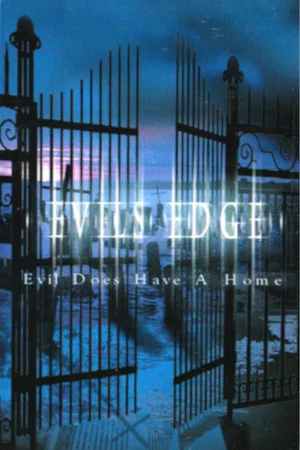 Постер: Evil's Edge