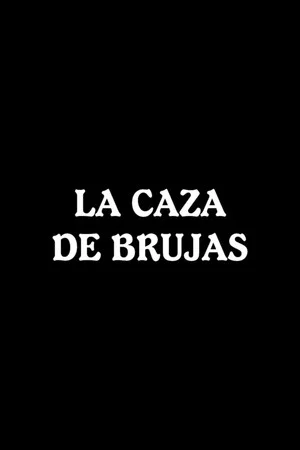 Постер: La caza de brujas