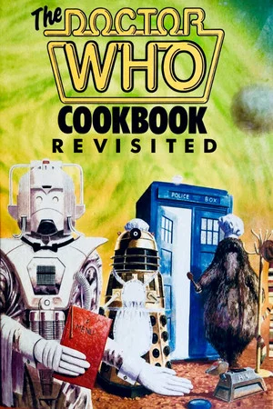 Постер: The Doctor Who Cookbook Revisited