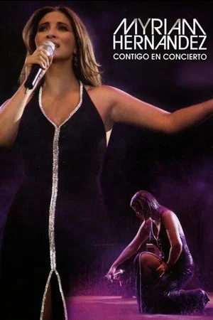 Постер: Myriam Hernández: Contigo en concierto