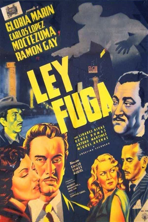 Постер: Ley fuga