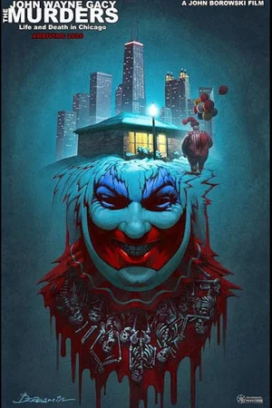 Постер: The John Wayne Gacy Murders: Life and Death in Chicago