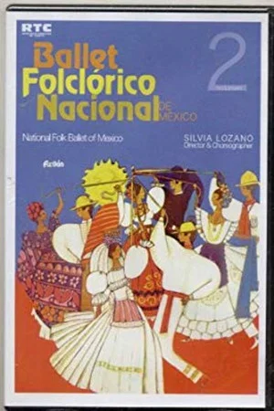 Постер: Ballet Folclórico Nacional de México Aztlán Vol. 2
