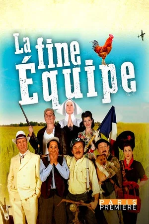 Постер: La fine équipe