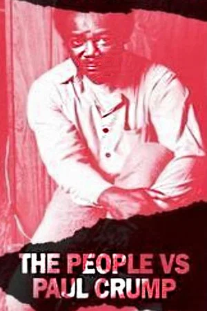 Постер: The People vs. Paul Crump