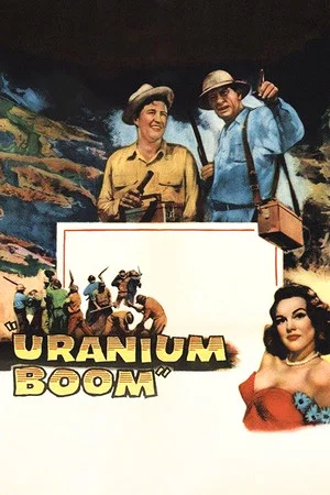 Постер: Uranium Boom