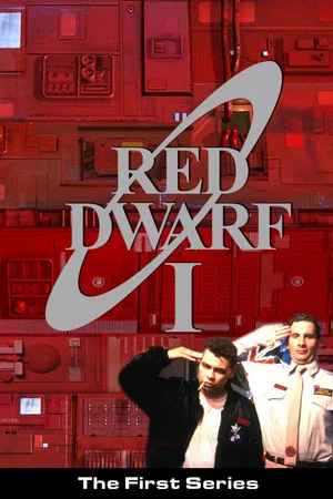 Постер: Red Dwarf: The Beginning - Series I