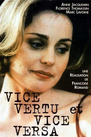 Постер: Vice vertu et vice versa