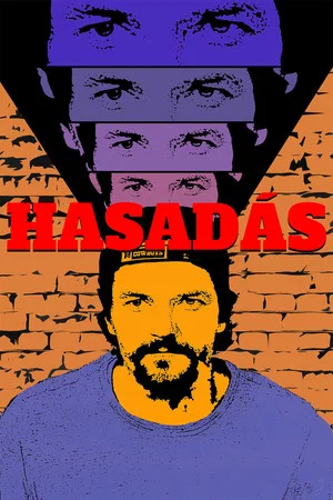 Постер: Hasadás
