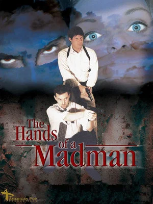 Постер: The Hands of a Madman