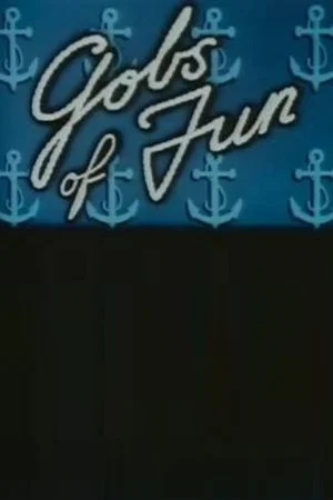 Постер: Gobs of Fun