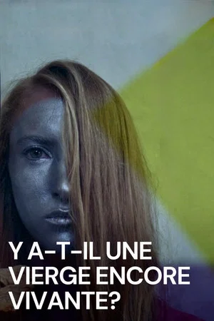 Постер: Any Virgin Left Alive?