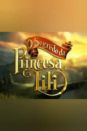 Постер: The Secret of Princess Lili