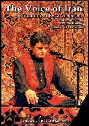 Постер: The Voice of Iran: Mohammad Reza Shajarian - The Copenhagen Concert