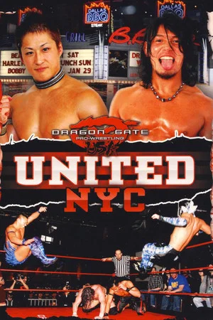 Постер: Dragon Gate USA United: NYC
