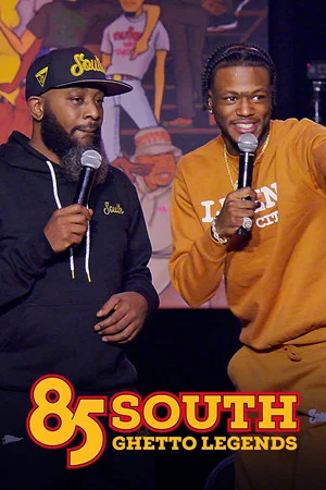 Постер: 85 South: Ghetto Legends