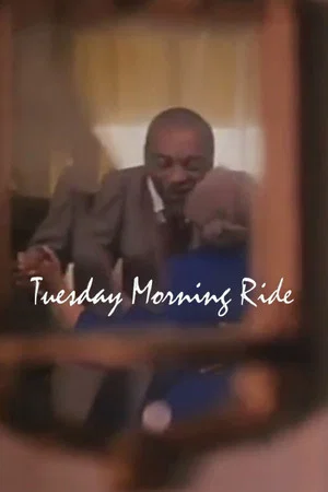 Постер: Tuesday Morning Ride