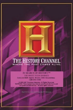 Постер: In Search of History: The Night Tulsa Burned