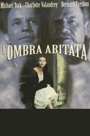 Постер: L'ombra abitata