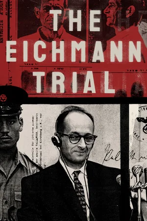 Постер: The Eichmann Trial