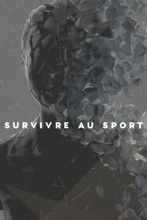 Постер: Survivre au sport