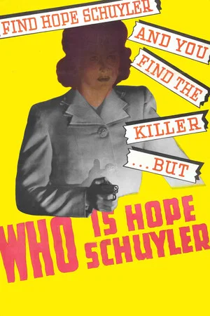 Постер: Who Is Hope Schuyler?
