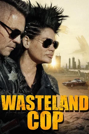 Постер: Wasteland Cop