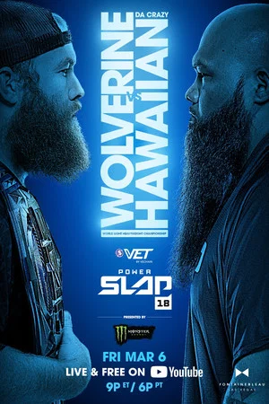 Постер: Power Slap 18: Wolverine vs. Da Crazy Hawaiian