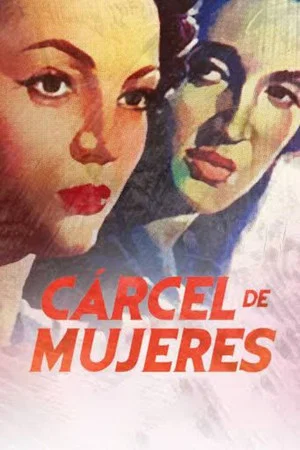 Постер: Cárcel de mujeres
