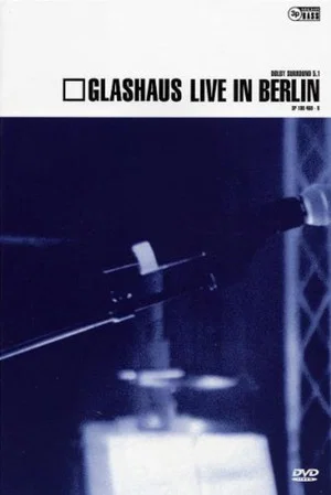 Постер: Glashaus live in berlin