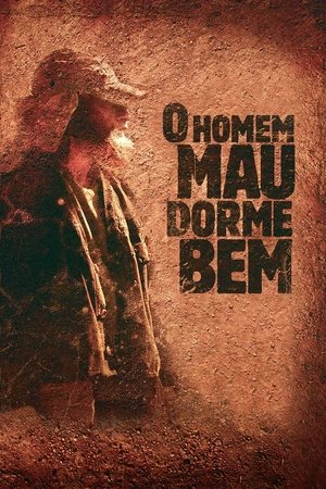 Постер: O Homem Mau Dorme Bem