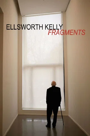 Постер: Ellsworth Kelly: Fragments