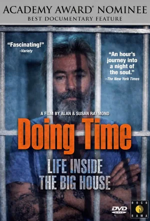 Постер: Doing Time: Life Inside the Big House