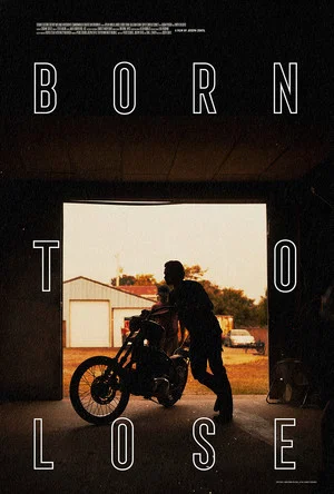 Постер: Born to Lose
