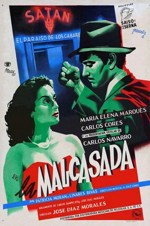 Постер: La malcasada