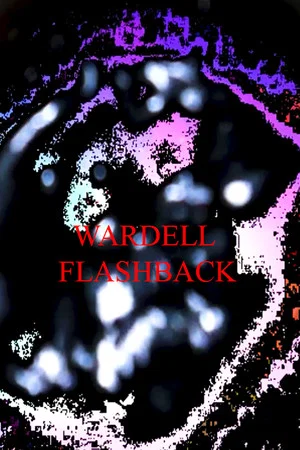 Постер: Wardell Flashback