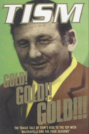 Постер: TISM: Gold! Gold!! Gold!!!