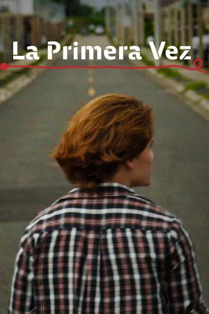 Постер: La Primera Vez