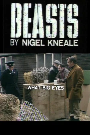 Постер: Beasts: What Big Eyes