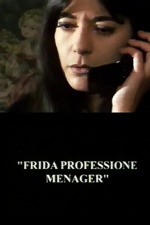 Постер: Frida Professione Menager