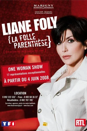Постер: Liane Foly la folle parenthèse