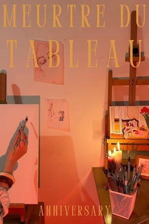 Постер: How To Kill A Painting? - The Making of Meurtre du tableau