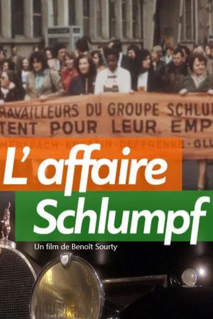 Постер: L’Affaire Schlumpf